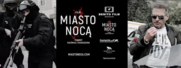 Krzysztof Rutkowski i jego ekipa na dużym ekranie! Dziś w szczecińskim Multikinie o godz.19:00 premiera filmu Miasto Nocą!