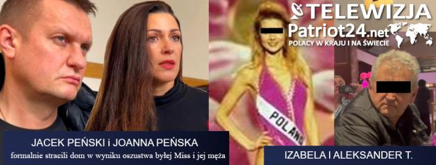[VIDEO]  PATRIOT24 INTERWENIUJE: Była miss i jej mąż nie stawili się przed sądem. Oto zeznania pokrzywdzonej!